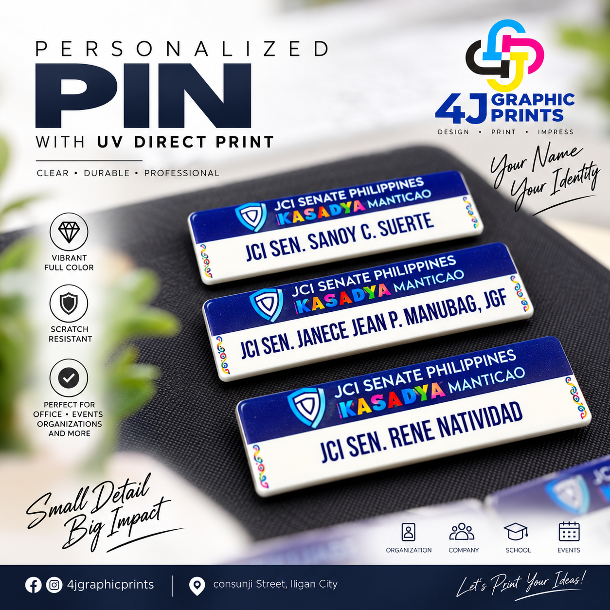 Personalized PIN with UV print 